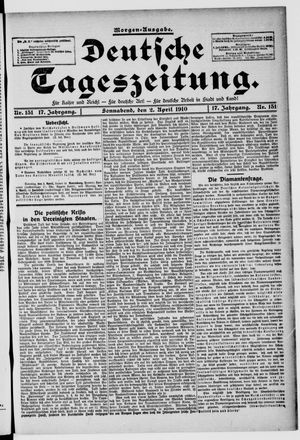 Deutsche Tageszeitung on Apr 2, 1910