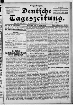 Deutsche Tageszeitung vom 17.03.1912