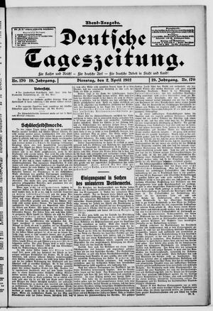 Deutsche Tageszeitung vom 02.04.1912