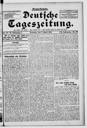 Deutsche Tageszeitung vom 07.04.1912