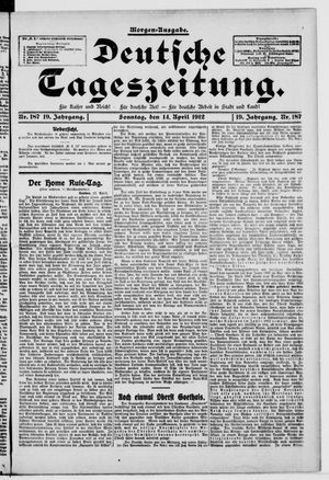 Deutsche Tageszeitung vom 14.04.1912
