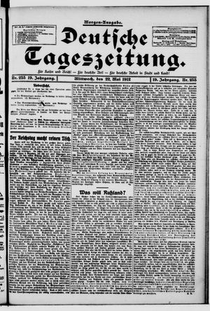 Deutsche Tageszeitung vom 22.05.1912