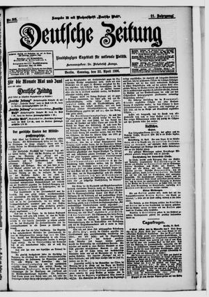 Deutsche Zeitung vom 22.04.1906