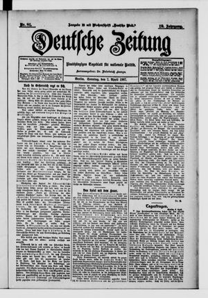 Deutsche Zeitung on Apr 7, 1907