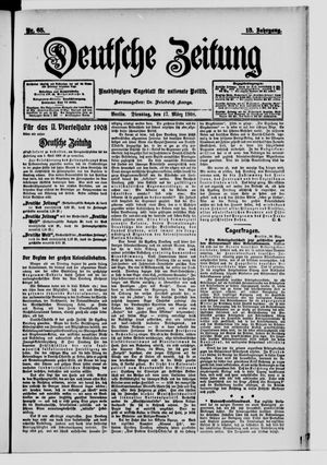Deutsche Zeitung on Mar 17, 1908