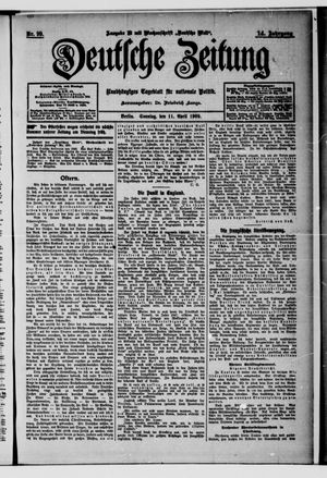 Deutsche Zeitung on Apr 11, 1909