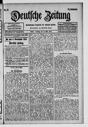 Deutsche Zeitung on Mar 15, 1910