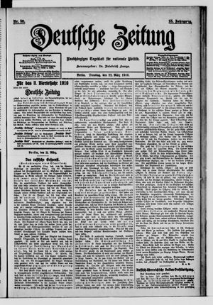 Deutsche Zeitung on Mar 22, 1910