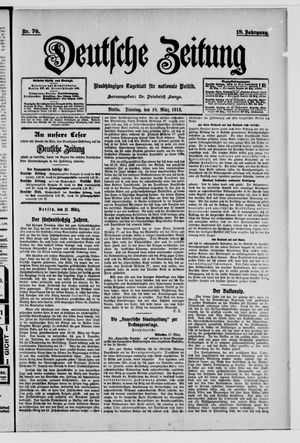 Deutsche Zeitung on Mar 18, 1913