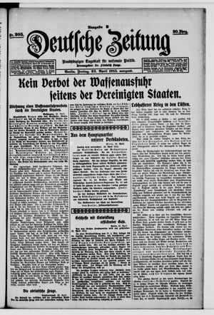 Deutsche Zeitung on Apr 23, 1915