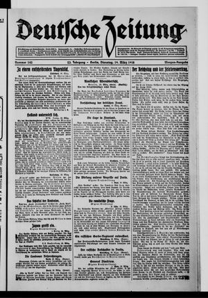 Deutsche Zeitung on Mar 19, 1918