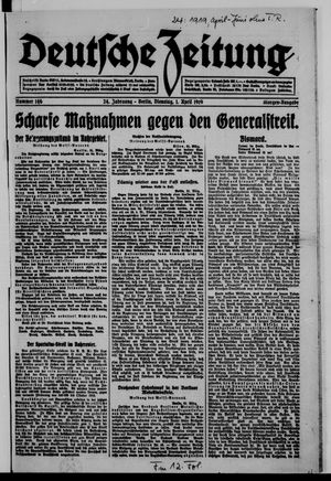 Deutsche Zeitung on Apr 1, 1919