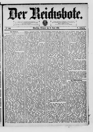Der Reichsbote on Apr 12, 1882