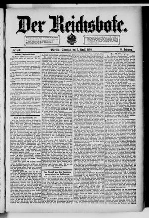 Der Reichsbote vom 05.04.1908