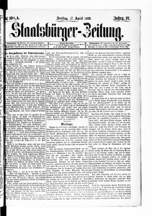 Staatsbürger-Zeitung on Apr 17, 1868