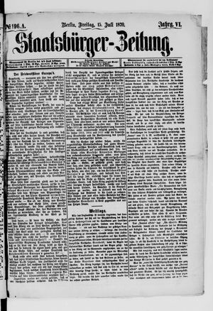 Staatsbürger-Zeitung vom 15.07.1870