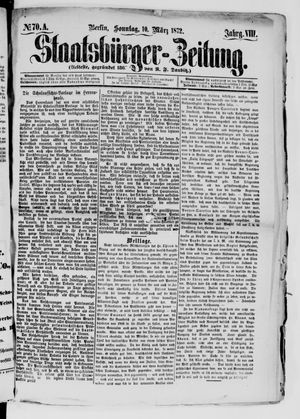 Staatsbürger-Zeitung vom 10.03.1872