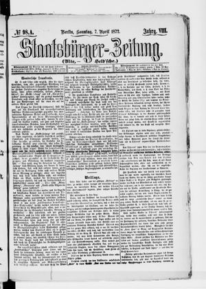 Staatsbürger-Zeitung vom 07.04.1872