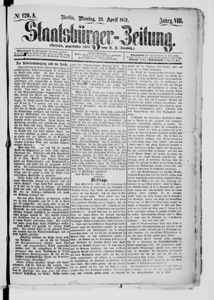 Staatsbürger-Zeitung vom 29.04.1872