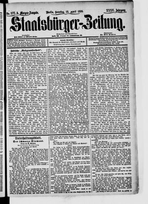 Staatsbürger-Zeitung on Apr 16, 1899