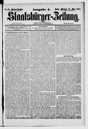 Staatsbürger-Zeitung vom 16.03.1904