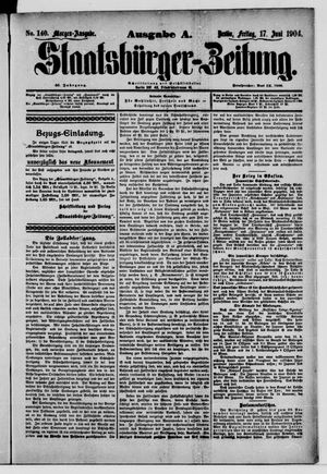 Staatsbürger-Zeitung vom 17.06.1904