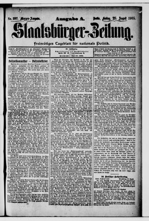 Staatsbürger-Zeitung on Aug 25, 1905