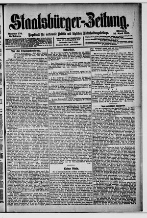 Staatsbürger-Zeitung on Apr 24, 1907