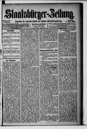 Staatsbürger-Zeitung vom 10.03.1908