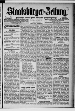 Staatsbürger-Zeitung vom 19.04.1908