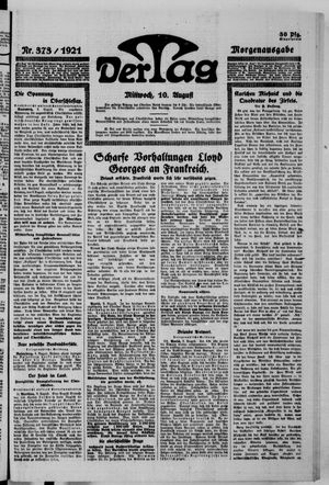 Der Tag vom 10.08.1921