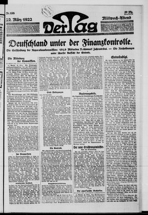 Der Tag vom 22.03.1922