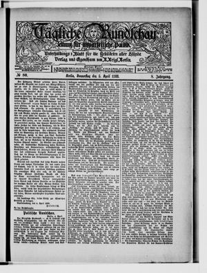 Tägliche Rundschau vom 05.04.1888