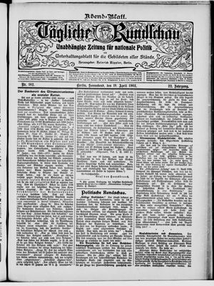 Tägliche Rundschau vom 19.04.1902