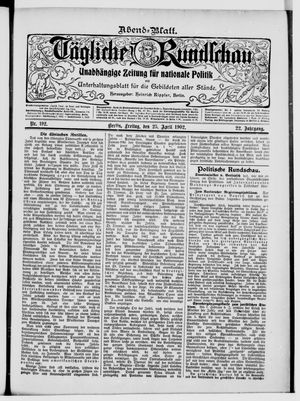 Tägliche Rundschau vom 25.04.1902