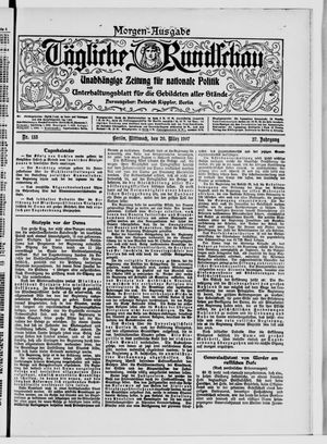Tägliche Rundschau on Mar 20, 1907