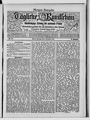 Tägliche Rundschau vom 08.12.1907