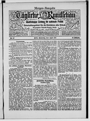 Tägliche Rundschau vom 02.04.1908