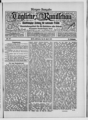 Tägliche Rundschau on Apr 22, 1908