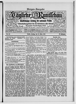 Tägliche Rundschau on Mar 25, 1910