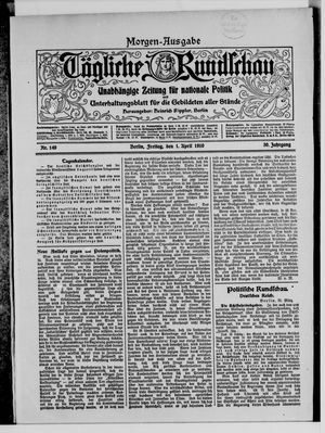 Tägliche Rundschau on Apr 1, 1910