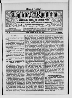 Tägliche Rundschau vom 20.04.1910