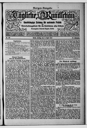 Tägliche Rundschau vom 11.04.1913
