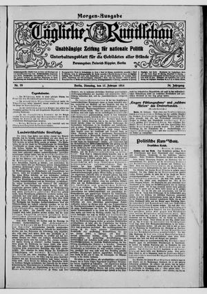 Tägliche Rundschau vom 17.02.1914