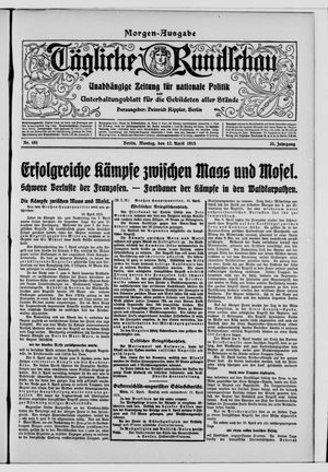 Tägliche Rundschau vom 12.04.1915