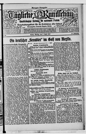 Tägliche Rundschau vom 02.04.1917