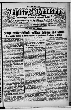 Tägliche Rundschau vom 13.04.1917