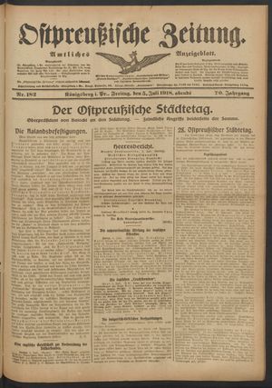 Ostpreußische Zeitung on Jul 5, 1918