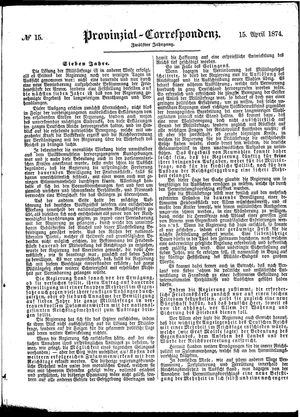 Provinzial-Correspondenz vom 15.04.1874